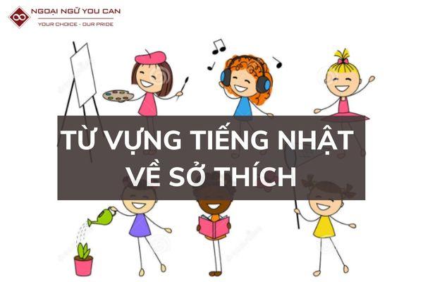 tieng nhat ve so thich