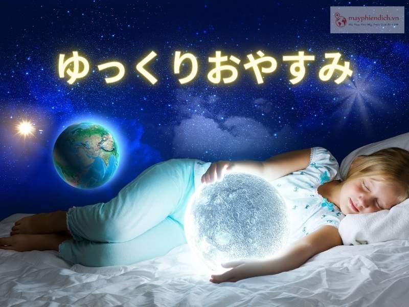 Chúc ngủ ngon tiếng Nhật cho bé